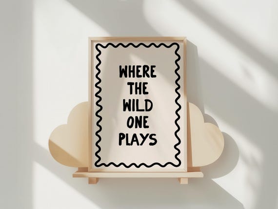 Where The Wild One Plays Art Print Black Neutral Boho Kids Room Wall Decor Cute Bedroom Nursery Childrens