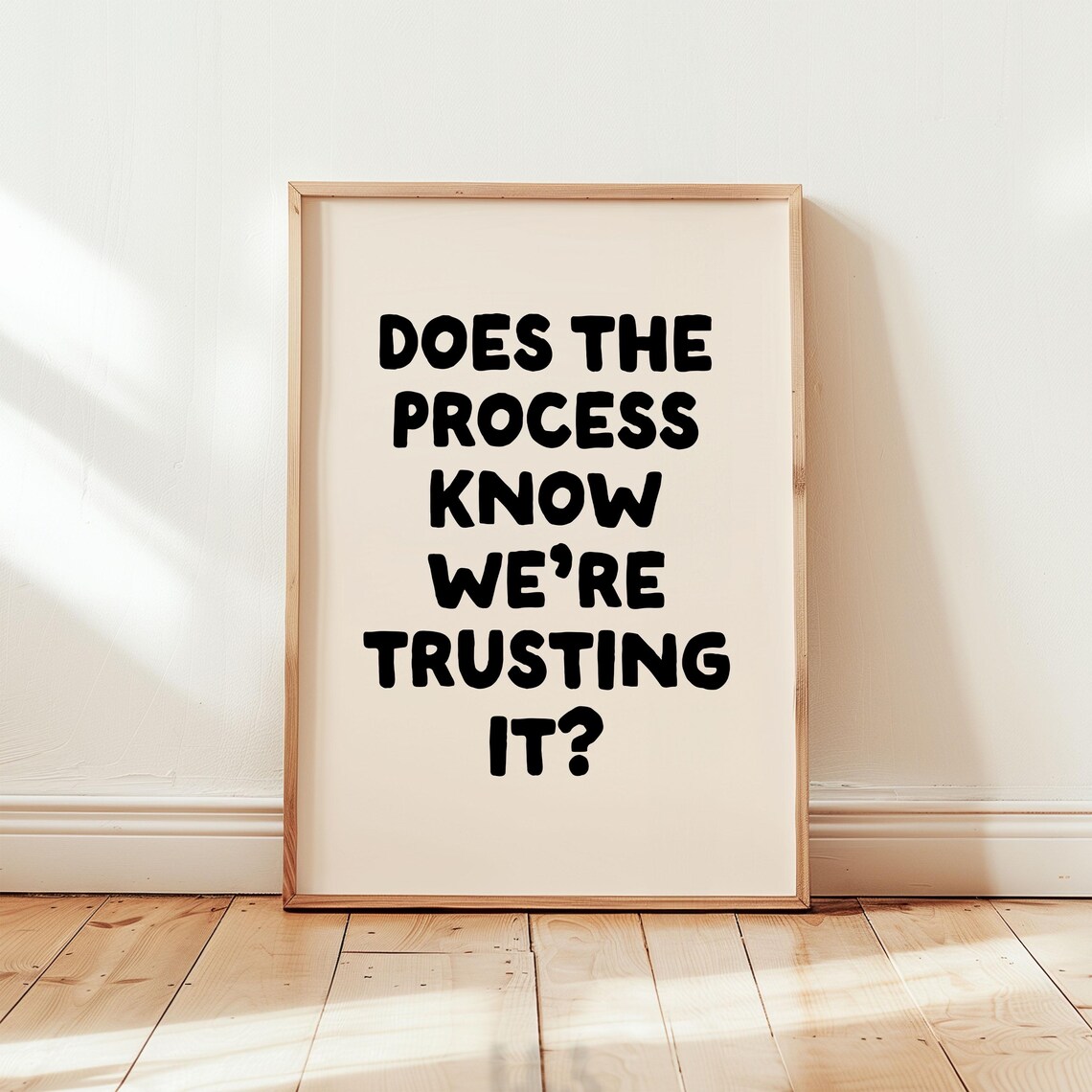 Does The Process Know? Funny Neutral Quote Art Print