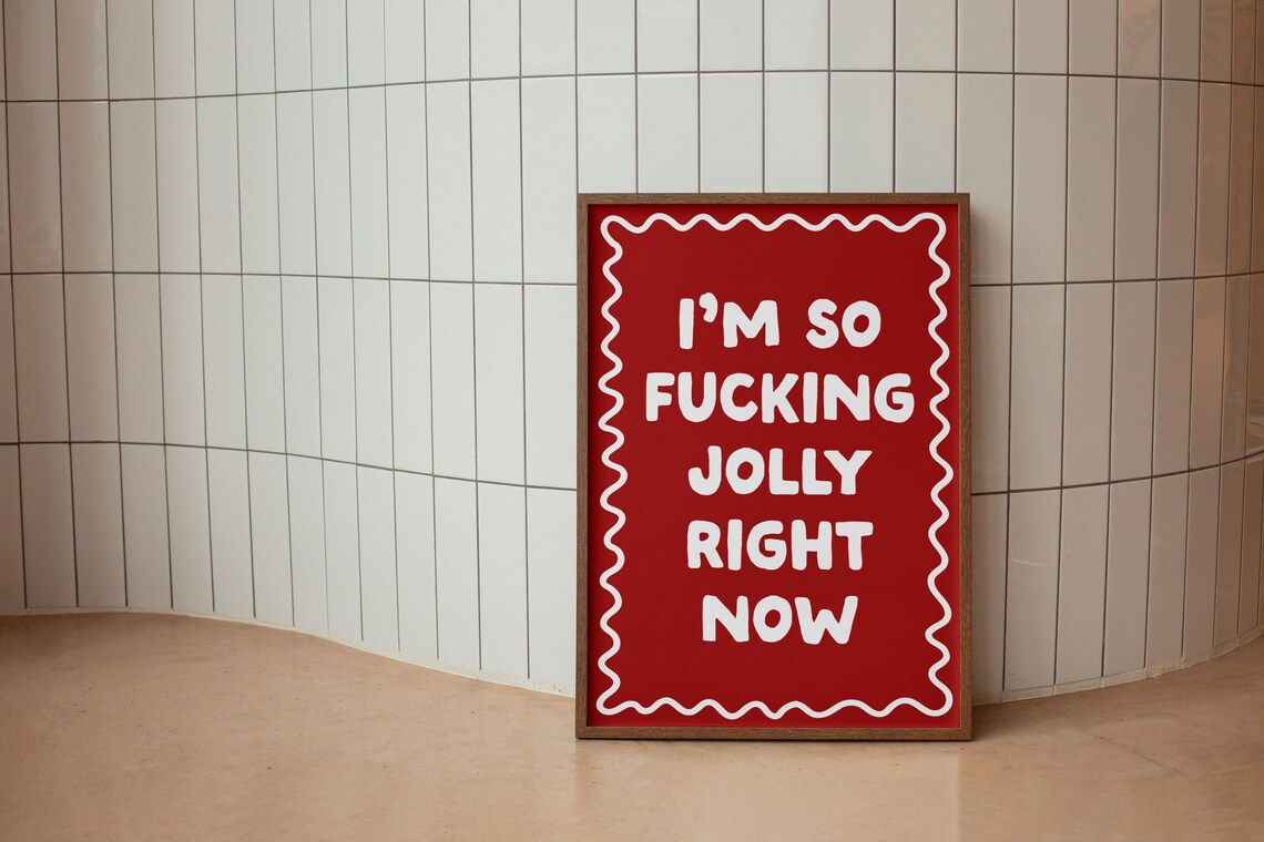 Im So Fucking Jolly Right Now Red Funny Christmas Holiday Poster - Image 2