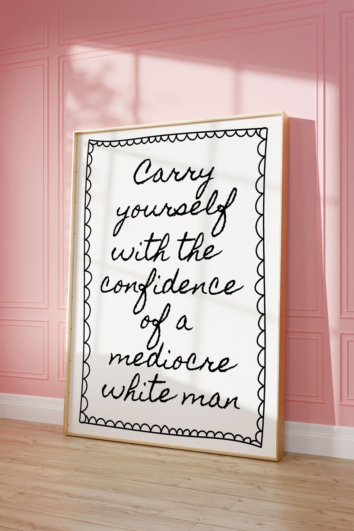 Carry Yourself With Confidence Art Print, Feminist Poster