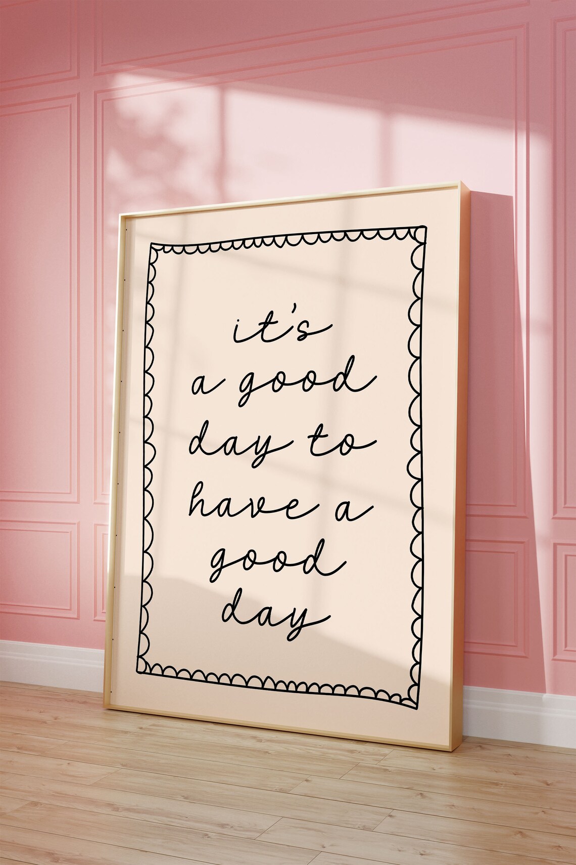 It Is A Good Day To Have A Good Day Handwritten Quote Poster - Image 2