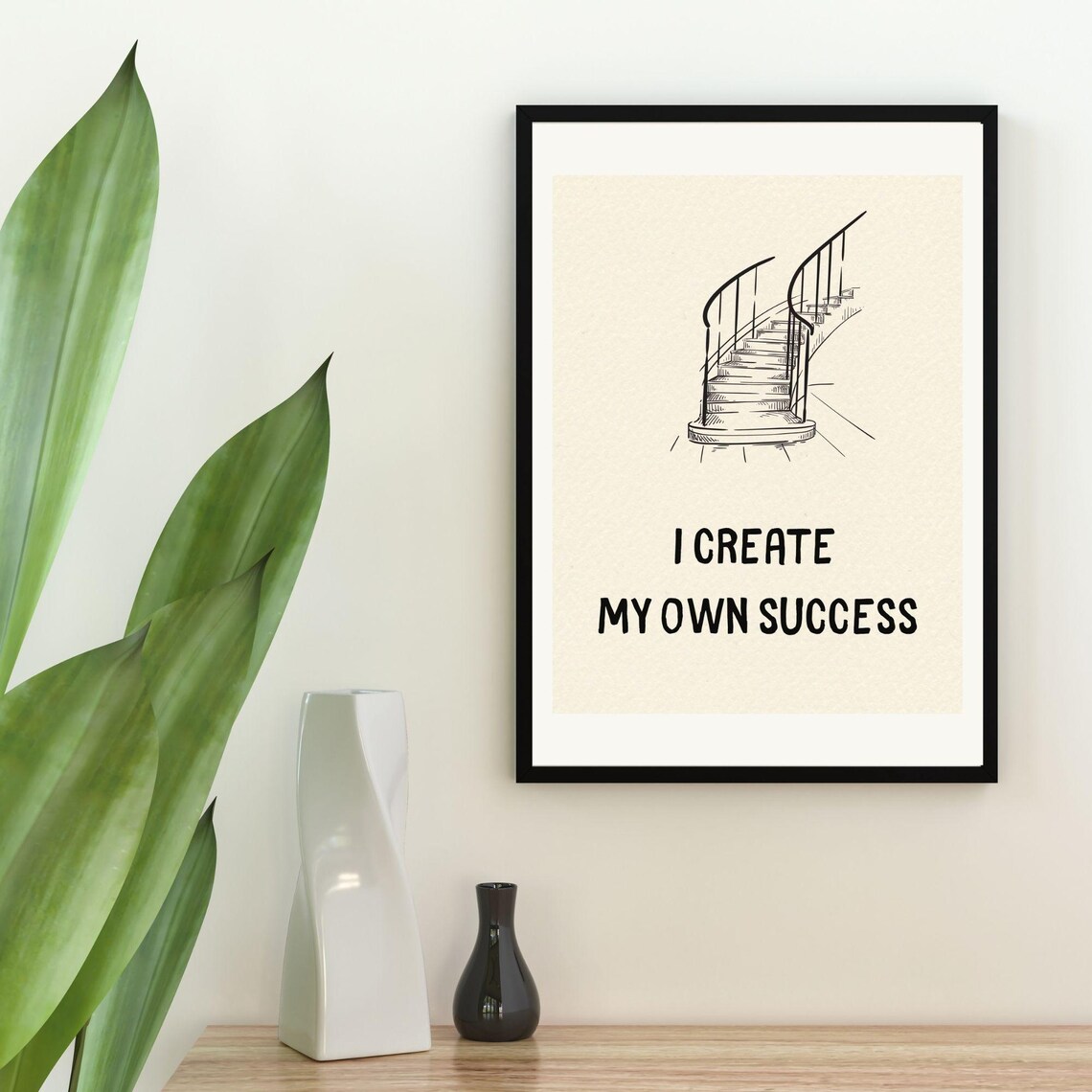 I Create My Own Success Motivational Poster - Image 5