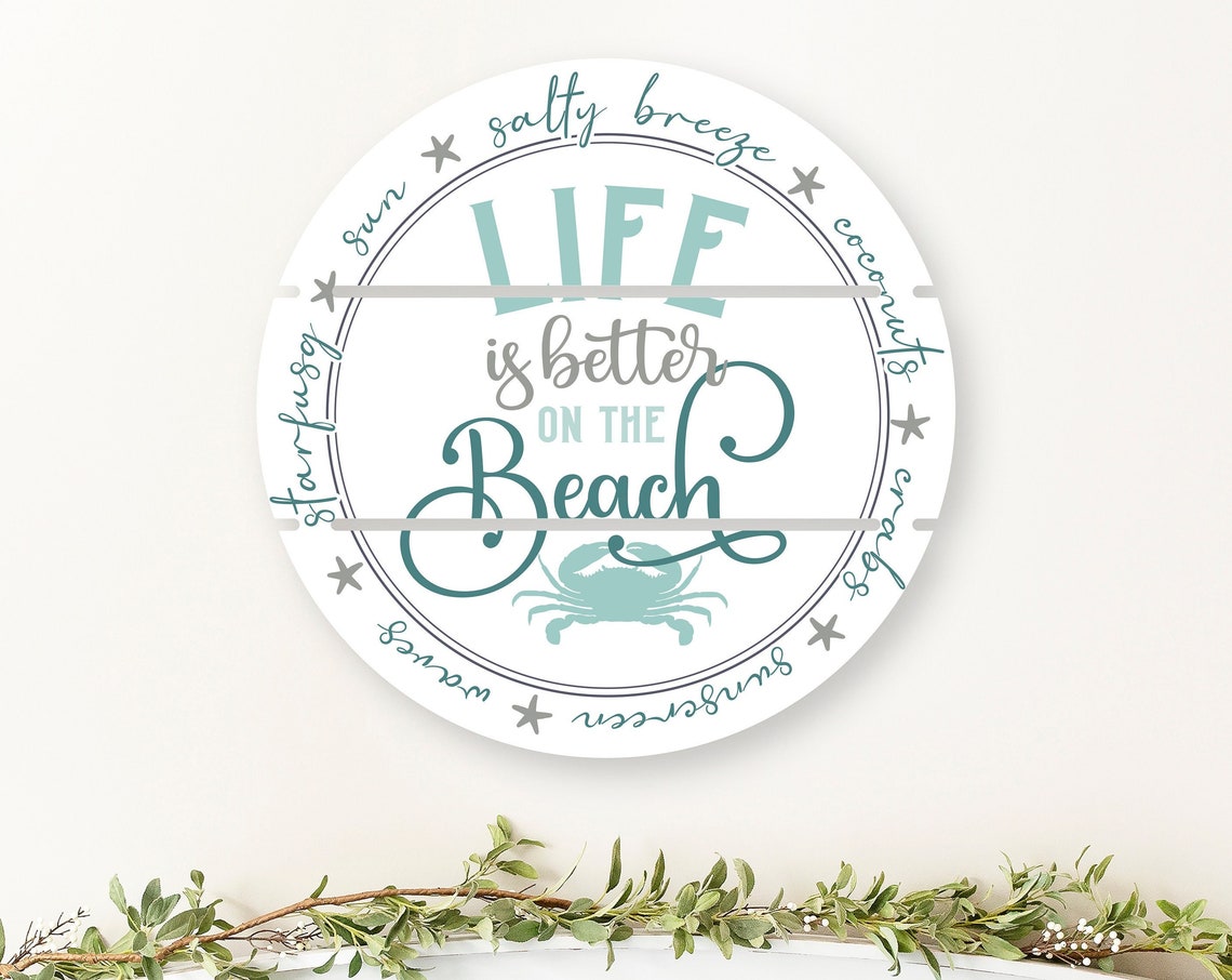 Life Is Better On The Beach Cute Nautical Pallet Sign Circular Beachhouse Decor Ocean Beach Themed Home Decor - Image 3
