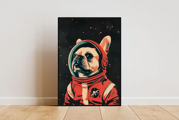 French Bulldog Astronaut Poster French Bulldog Retro Print French Bulldog Portrait Retro Space Funny Dog Poster Andy Warhol Style Print