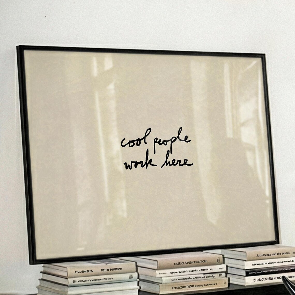 Cool People Work Here, Minimalist Office Art Print