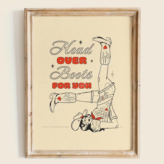 Over Boots For You Art Print Cowgirl Illustration Western Inspired Illustrated Poster Home Decor