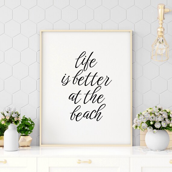 Life Is Better At The Beach Script Typography Coastal Decor Poster