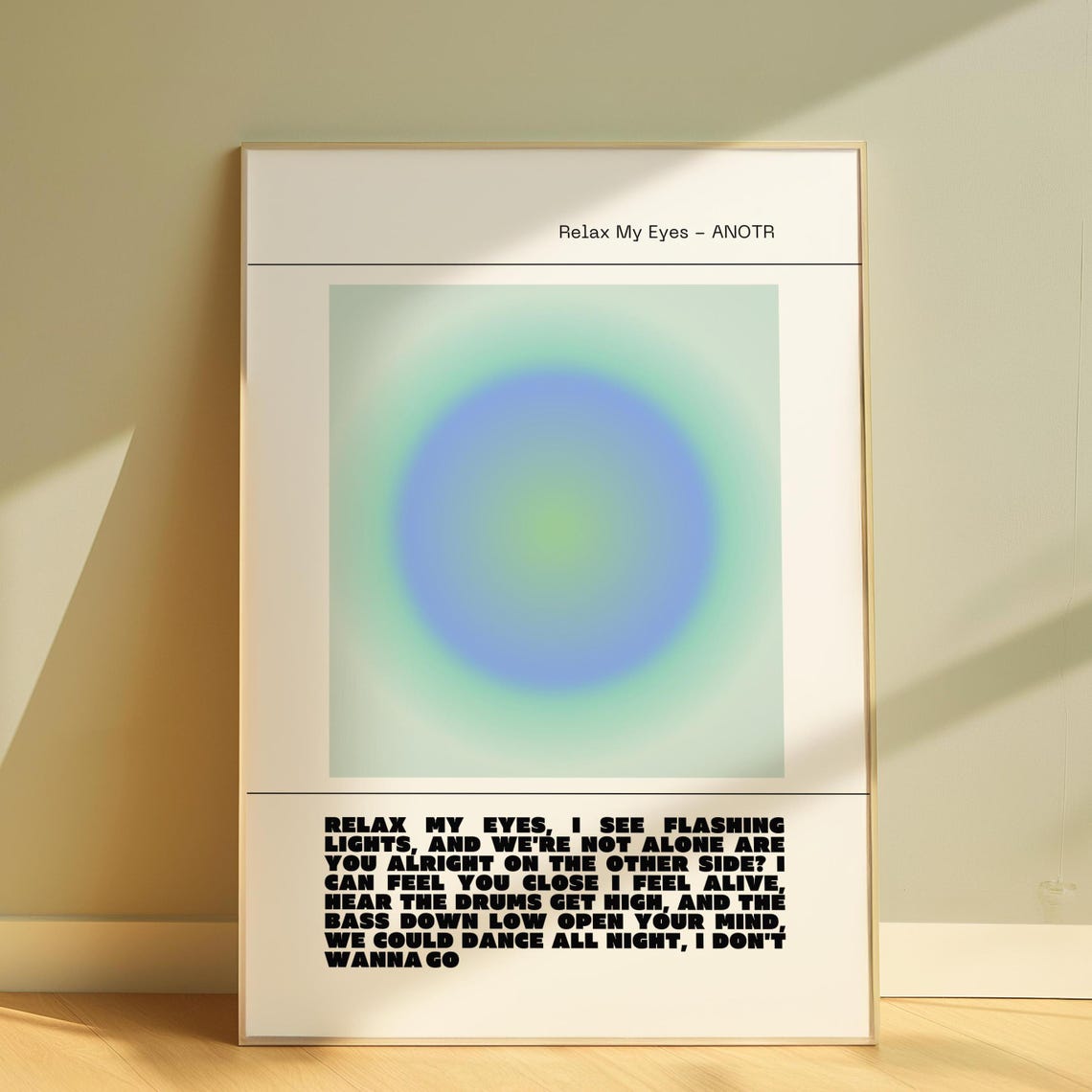 Relax My Eyes ANOTR Blue Green Aura Gradient Song Lyrics Poster