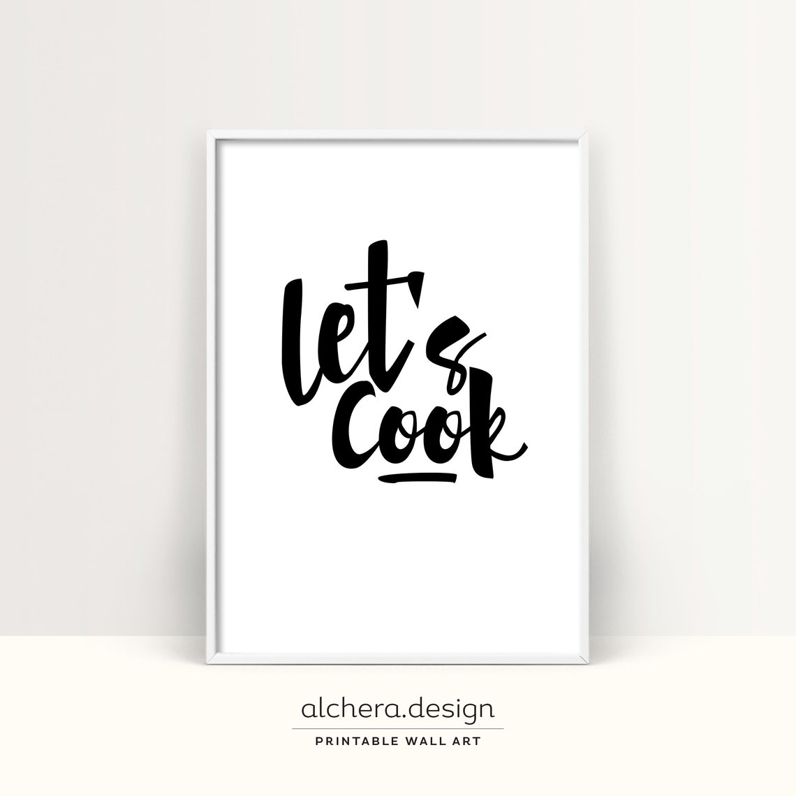 Lets Cook Handwritten Script Kitchen Sign Poster for Food Lovers Decor