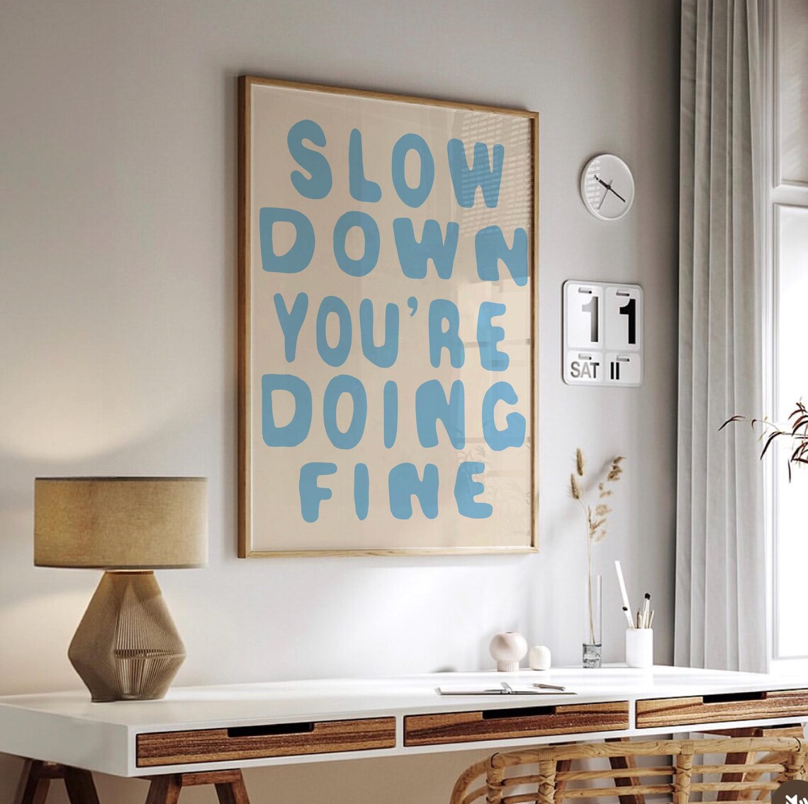 Slow Down Your Doing Fine Quote, Uplifting Typography - Image 3