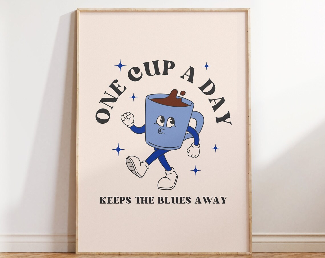 Kitchen Wall Art Coffe Poster One Cup A Day Print Retro Kitchen Poster Funny Kitchen Decor Trendy Typography Print Instant