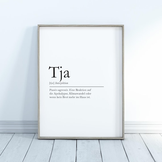 Tja Funny German Definition Passive Aggressive Interjection Wall Print