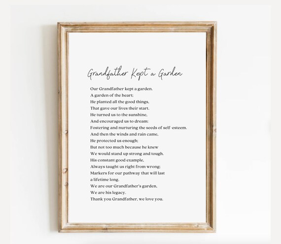 Grandfather Kept a Garden Elegant Minimalist Memorial Verse Poster