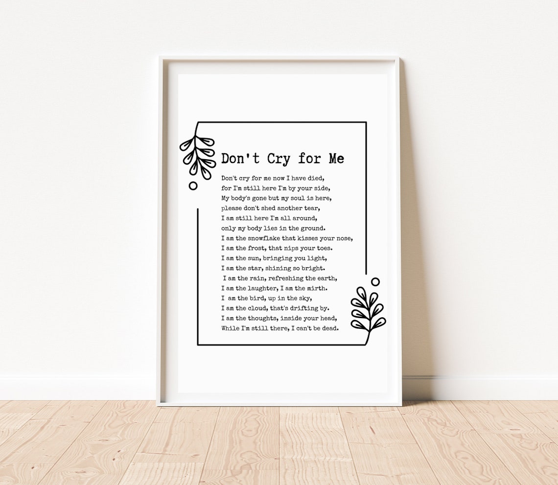 Don't Cry for Me Typewriter Font Botanical Frame Memorial Poster - Image 2