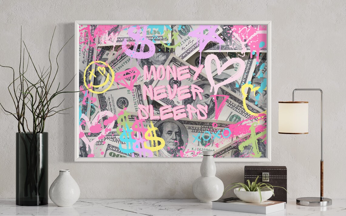 Money Never Sleeps Graffiti Preppy Art Print