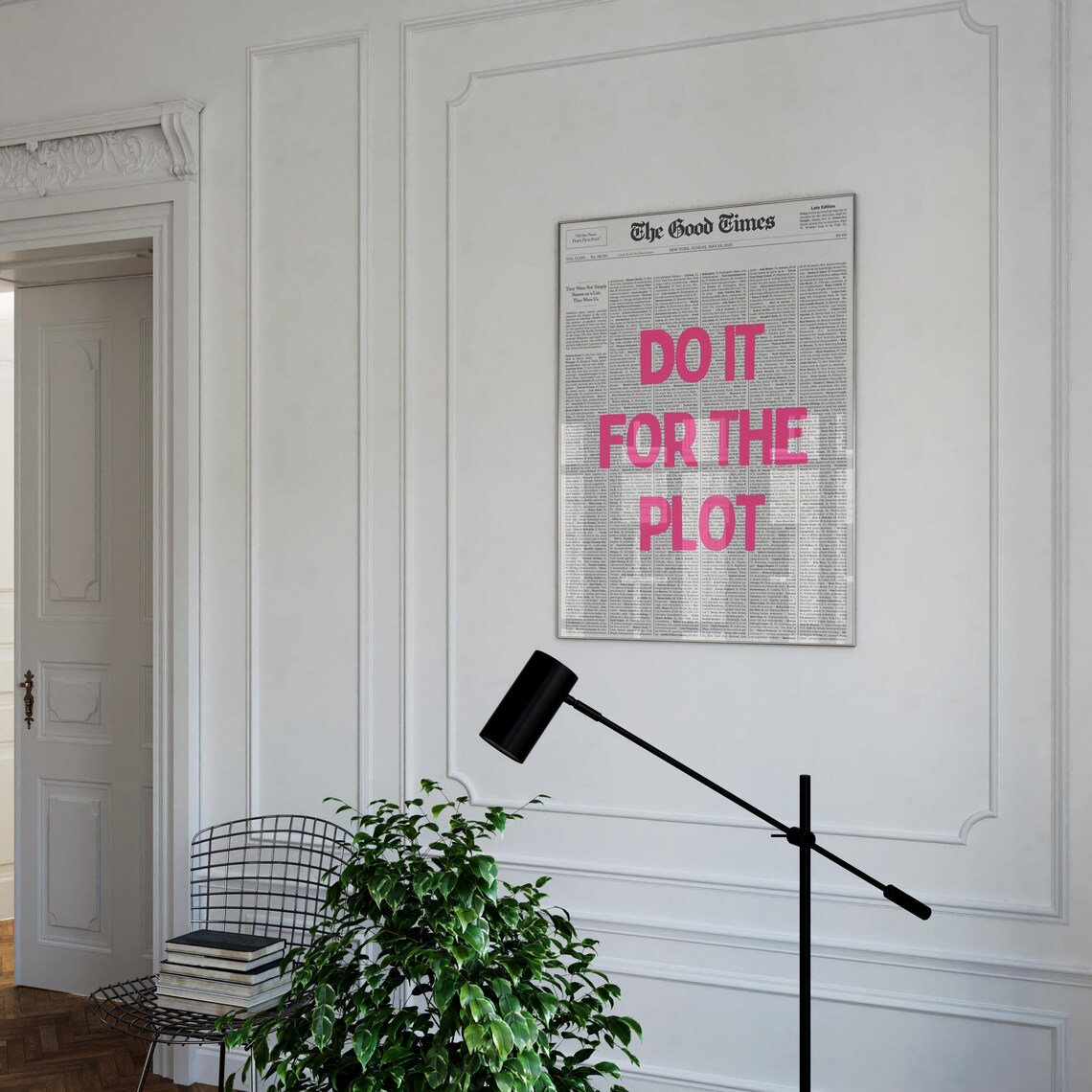Do It For The Plot Newspaper Print, Funny Quote - Image 4