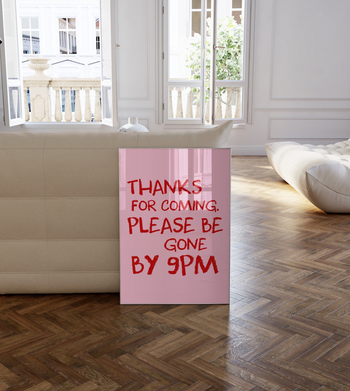 Thanks For Coming Please Be Gone By 9PM Red Typography Poster - Image 2