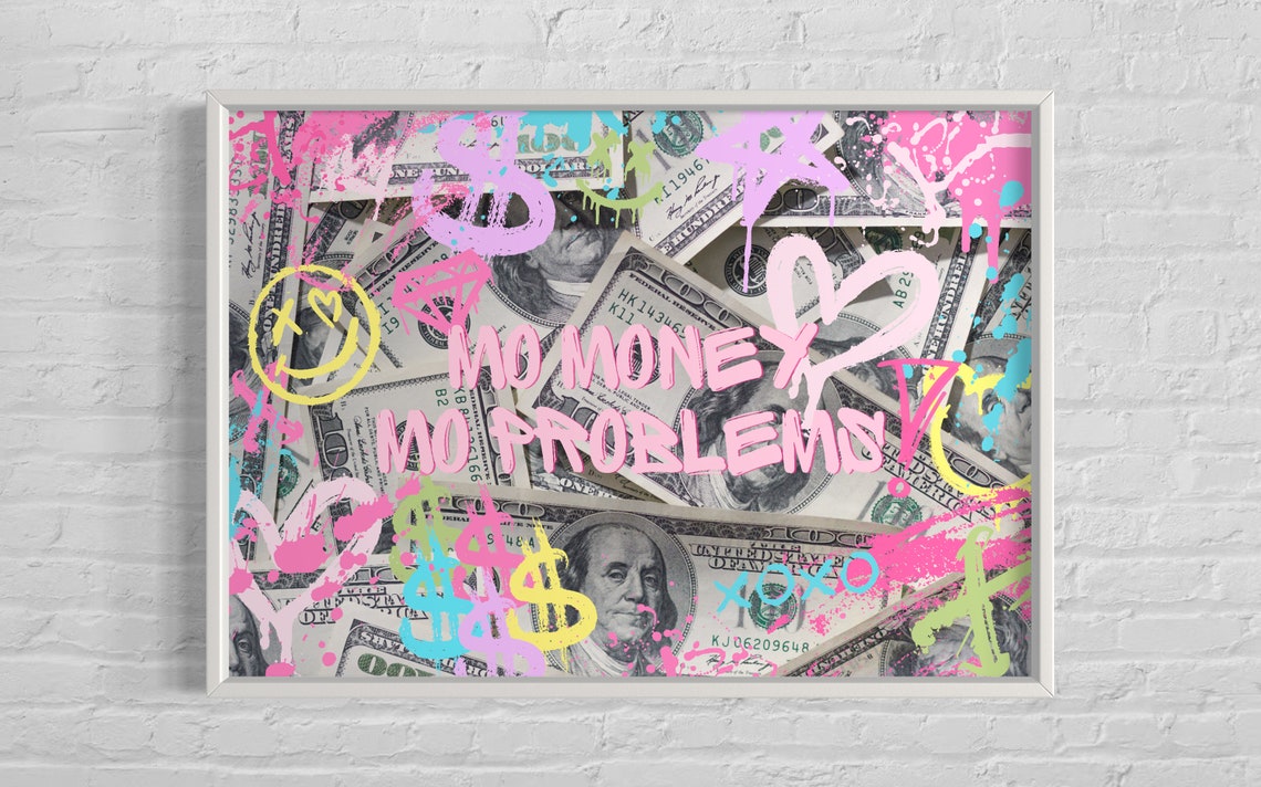 Mo Money Mo Problems Pink Graffiti Dollar Bill Urban Art Poster - Image 3