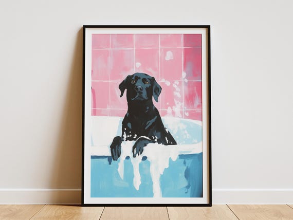 Labrador Retriever Dog In Bathtub Poster Print Funny Wall Art Bathroom Decor Pet Portrait Lover Gift Cute Animal