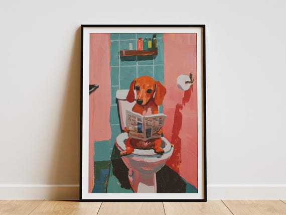 Dachshund Dog Art Print Funny Bathroom Puppy Toilet Newspaper Poster Lover Gift Cute Animal Illustration Home Decor