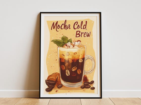 Mocha Cold Brew Coffee Drink Poster Coffee Shop Wall Art Beverage Print Cafe Decor Coffee Lover Gift Kitchen Print Brown And Beige Coffee