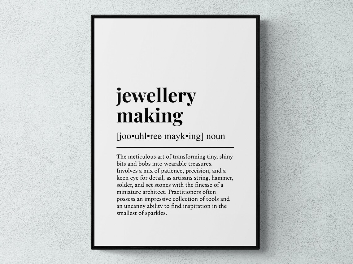 Jewelry Making Funny Definition Hobby Art Print