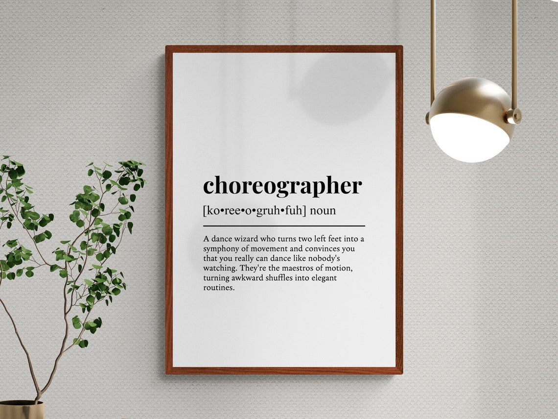 Choreographer Funny Definition Dictionary Style Minimalist Black Print - Image 3