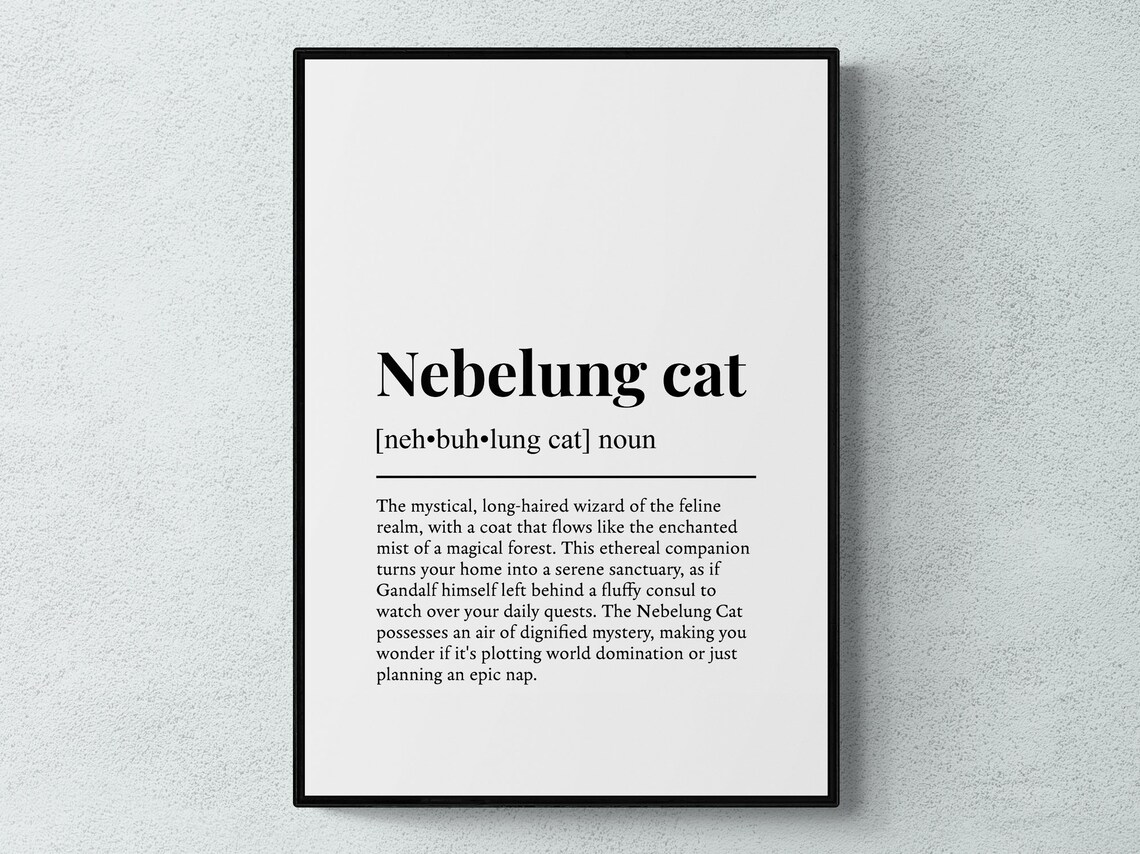 Nebelung Cat Funny Definition Wall Art Print, Humor
