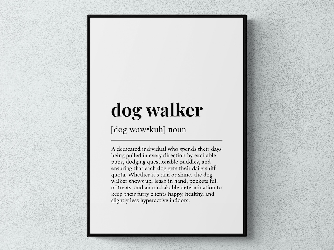 Dog Walker Funny Definition Job Gift Art Print