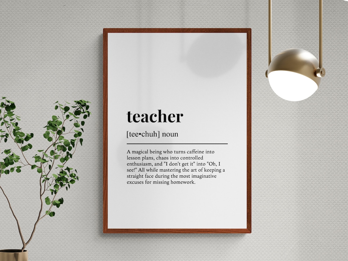 Teacher Funny Definition Job Work Gift Wall Art Print - Image 3