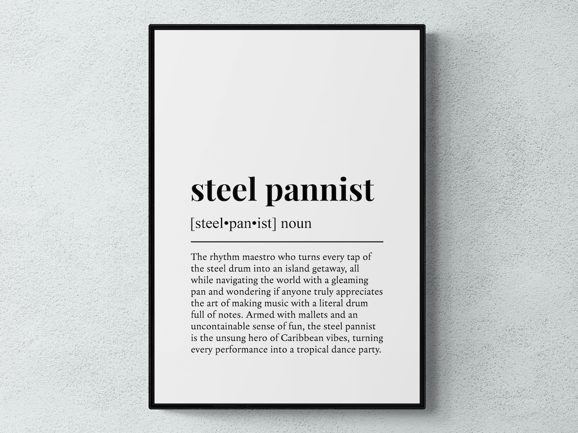 Steel Pannist Funny Dictionary Definition Minimalist Music Gift Poster
