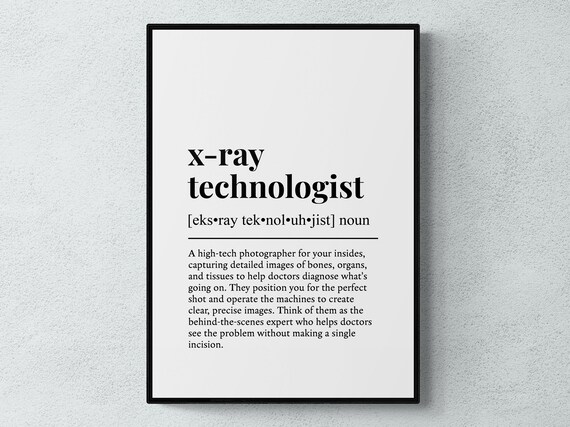 X Ray Technologist Funny Definition Job Work Gift Wall Art Print
