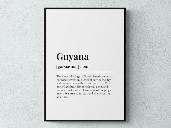 Guyana Funny Dictionary Definition Wild South America Gift Print