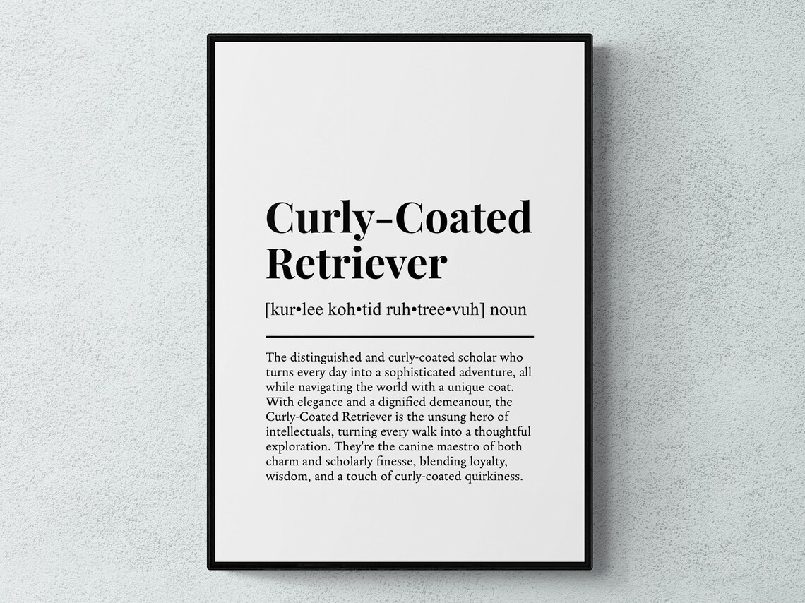 Curly Coated Retriever Funny Definition, Dog Art Print