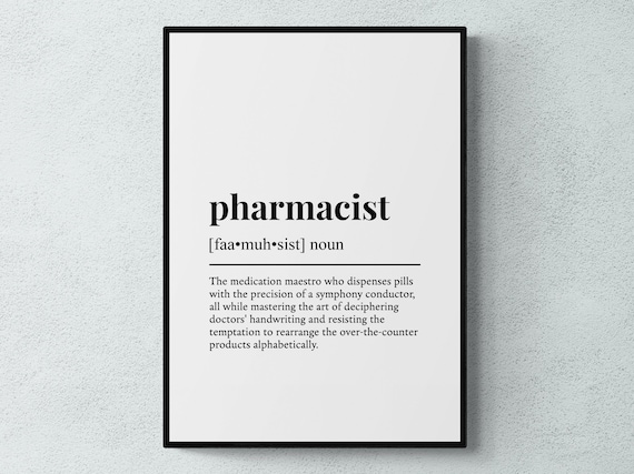 Pharmacist Funny Definition Job Work Gift Wall Art Print