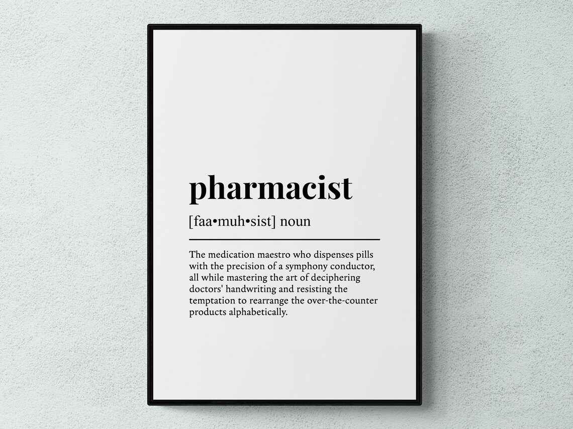 Pharmacist Funny Definition Job Work Gift Wall Art Print