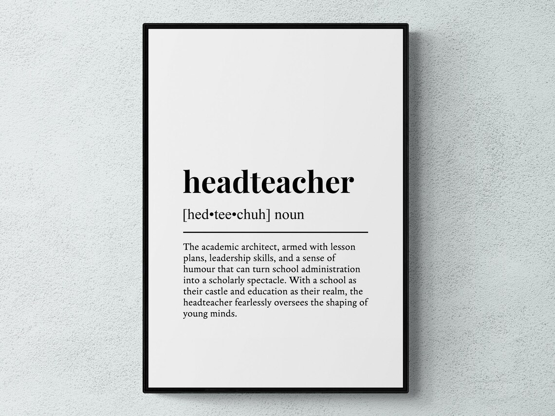 Headteacher Funny Definition Wall Art Print
