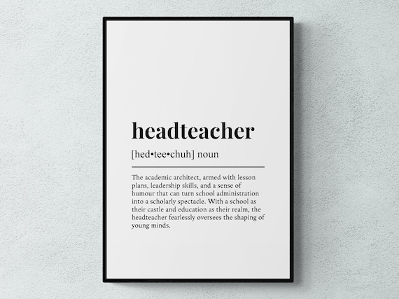 Headteacher Funny Definition Wall Art Print