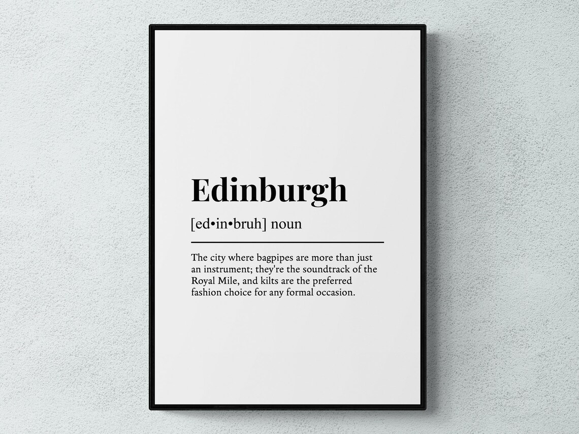 Edinburgh Funny Definition Place Gift Art Print