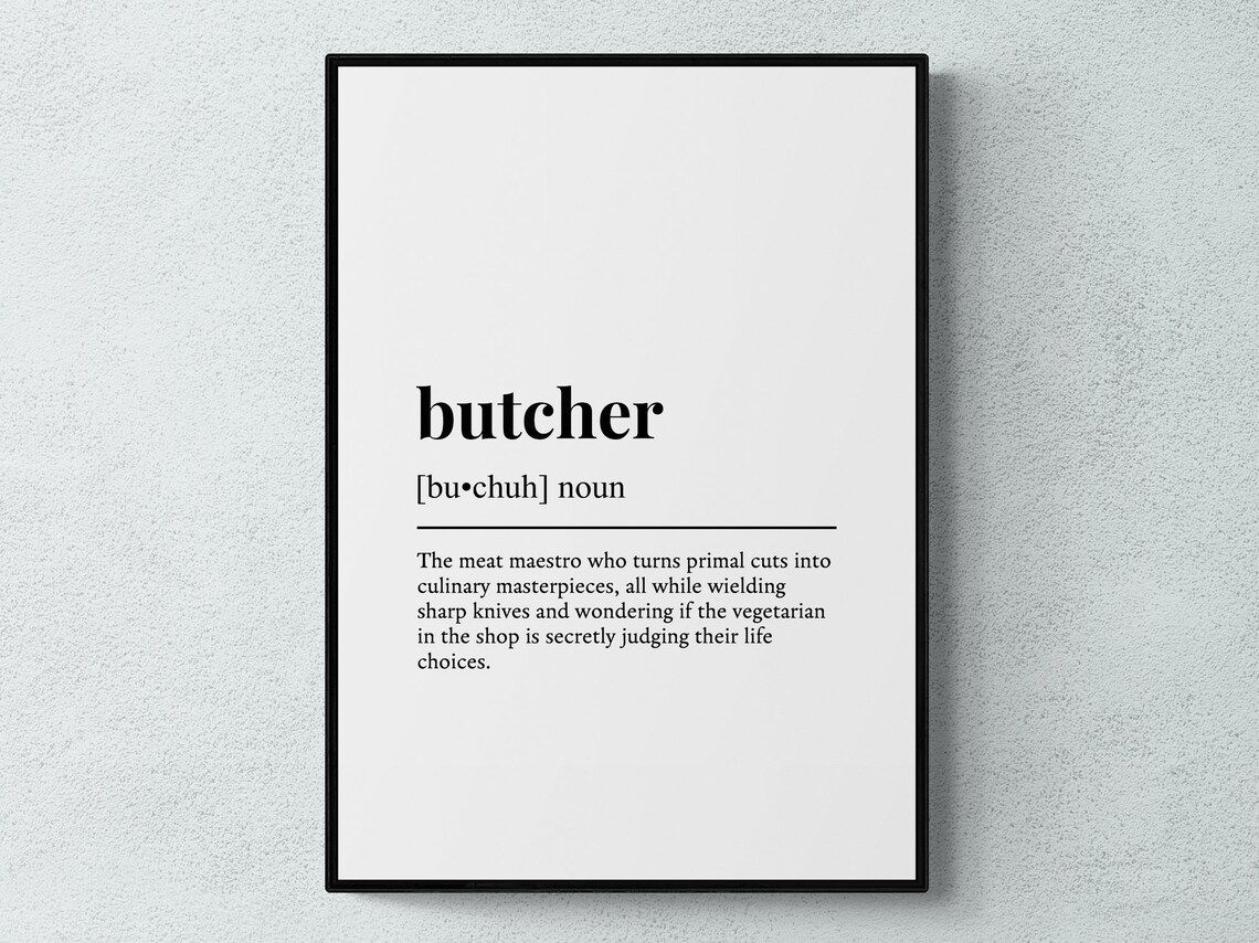 Butcher Funny Definition Typography Art Print