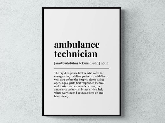 Ambulance Technician Funny Definition Job Work Gift Wall Art Print
