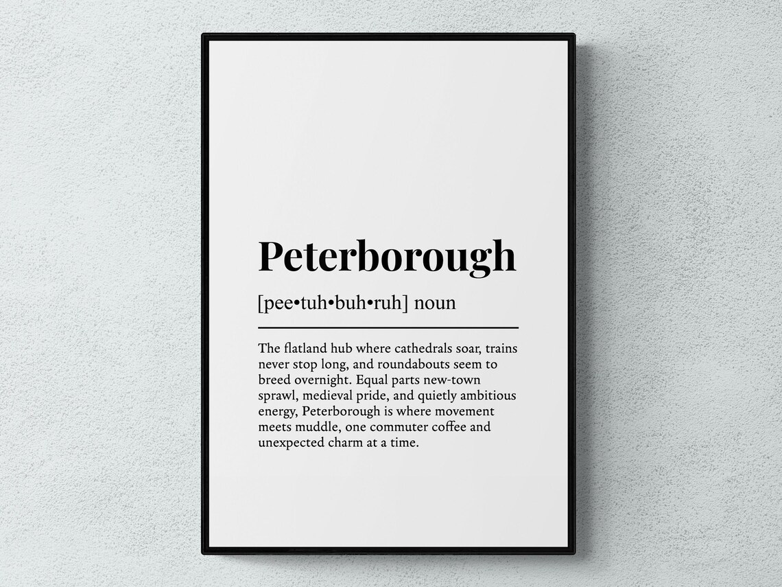 Peterborough Funny Definition Dictionary Style City Humor Print