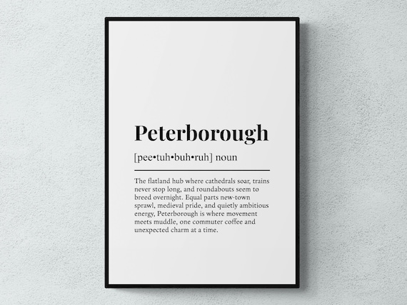Peterborough Funny Definition Cambridgeshire Gift Wall Art Print