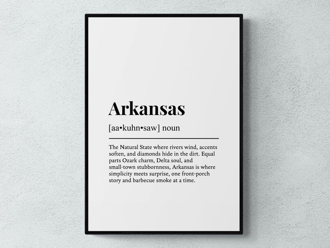 Arkansas State Funny Definition Natural State Ozark Delta Poster