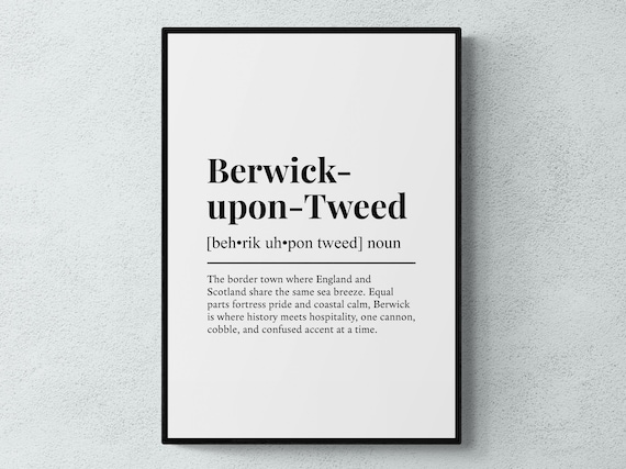 Berwick-Upon-Tweed Funny Definition Art Print