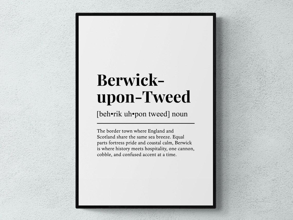 Berwick-Upon-Tweed Funny Definition Art Print