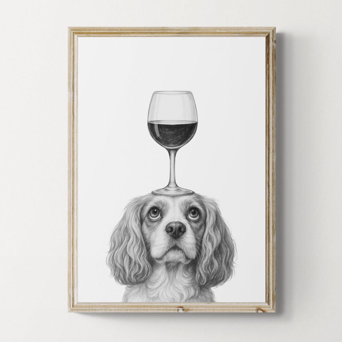 Cavalier King Charles Spaniel Dog Art Print Funny And Wine Drawing Lover Wall Decor Lovers Gifts