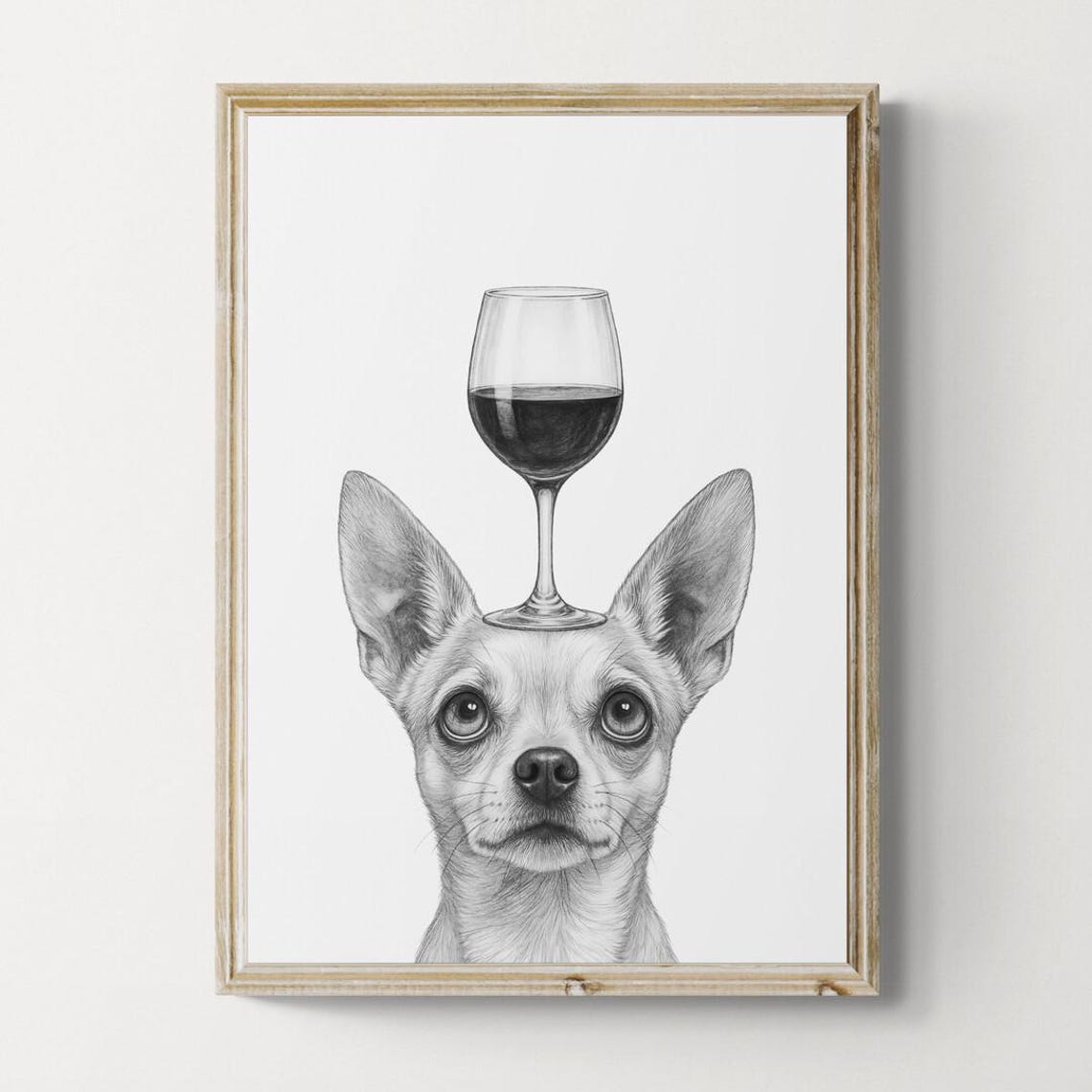 Chihuahua Dog Balancing Red Wine Glass Cute Pencil Sketch Poster