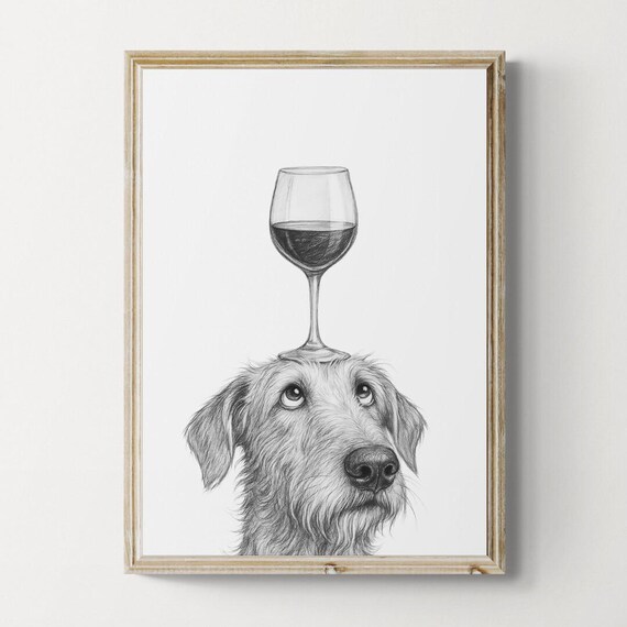 Irish Wolfhound Dog Art Print Funny And Wine Drawing Lover Wall Decor Lovers Gifts