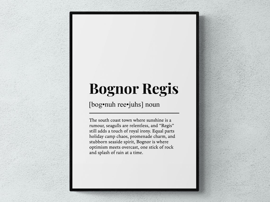 Bognor Regis West Sussex Cheeky Seaside Definition Dictionary Poster